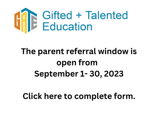 GATE Parent referral window